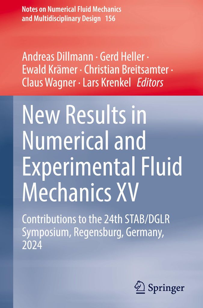 New Results in Numerical and Experimental Fluid Mechanics XV