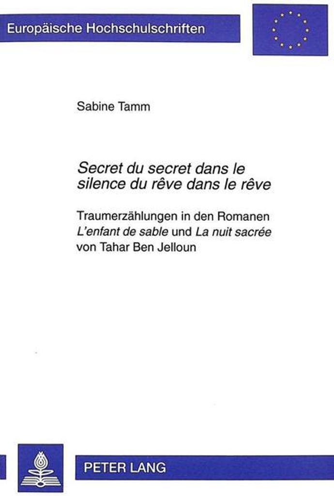 Secret du secret dans le silence du rêve dans le rêve