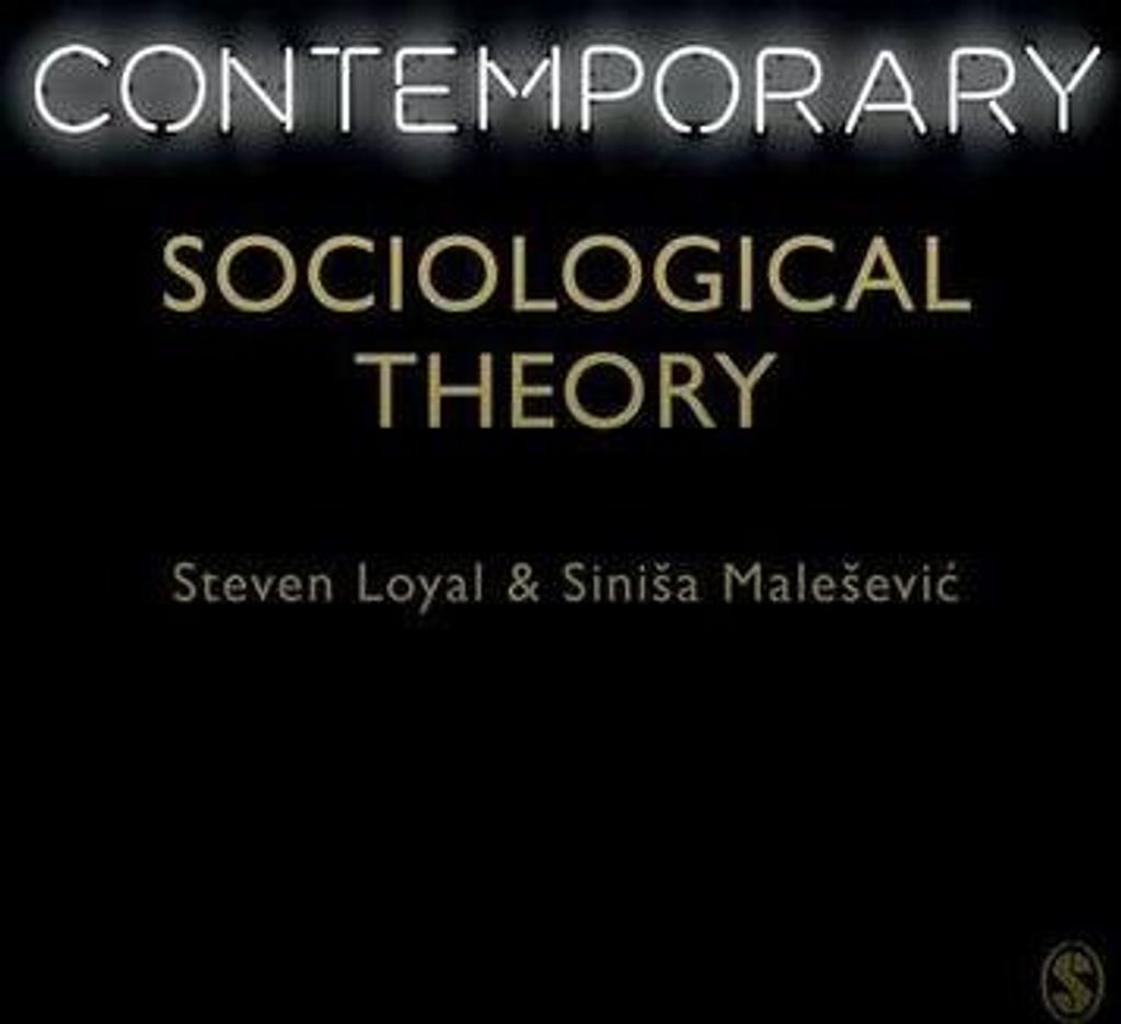 Contemporary Sociological Theory