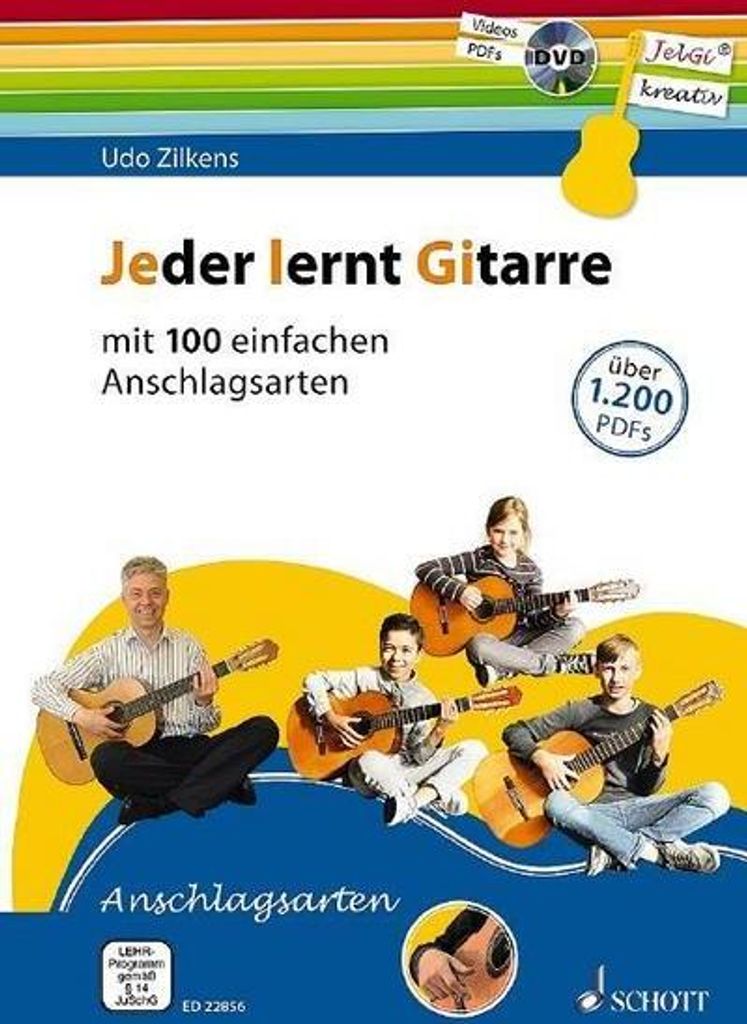Jeder lernt Gitarre - mit 100 einfachen Anschlagsarten. Lehrbuch mit DVD
