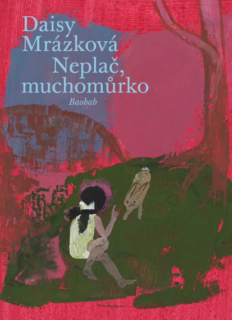 Livre de Conte pour Enfant Neplač muchomůrko - Idéal Histoires du Soir