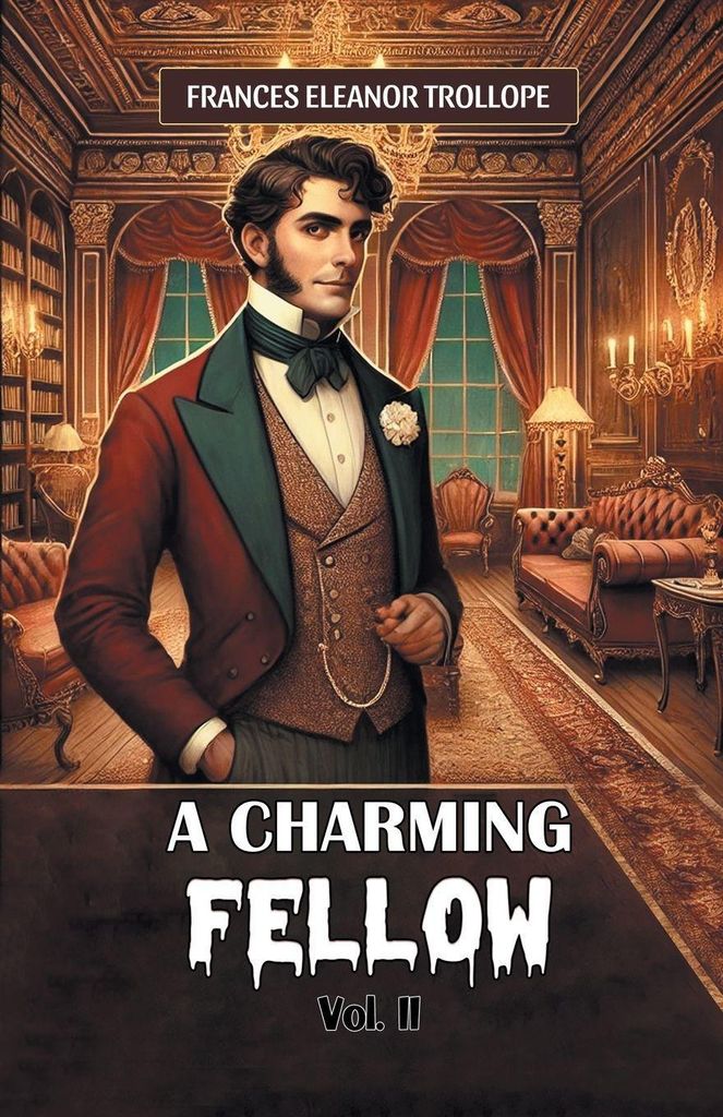 A Charming Fellow Vol. II