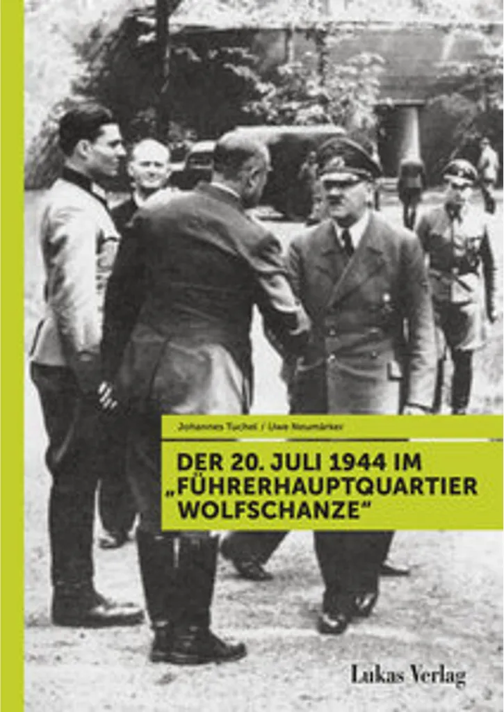 Livre d'étude Der 20. Juli 1944 Wolfschanze pour mémoire universitaire