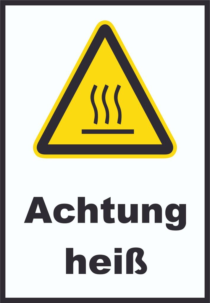 Achtung heiß Schild A4 Rückseite selbstklebend