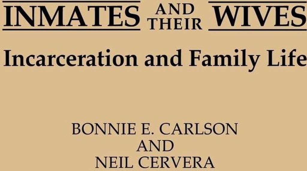 Inmates and Their Wives