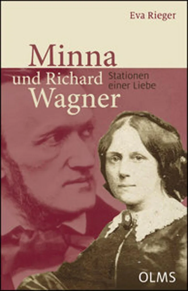 Minna und Richard Wagner : Comprendre enfin la Vie Privée du Génie