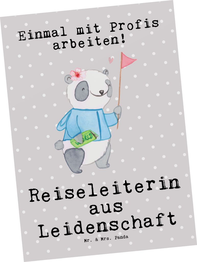 Mr. & Mrs. Panda Postkarte Reiseleiterin Leidenschaft - Grau Pastell - Geschenk, Grußkarte, Ansichtskarten, Fotokarte, Ansichtskarte, Postkarten