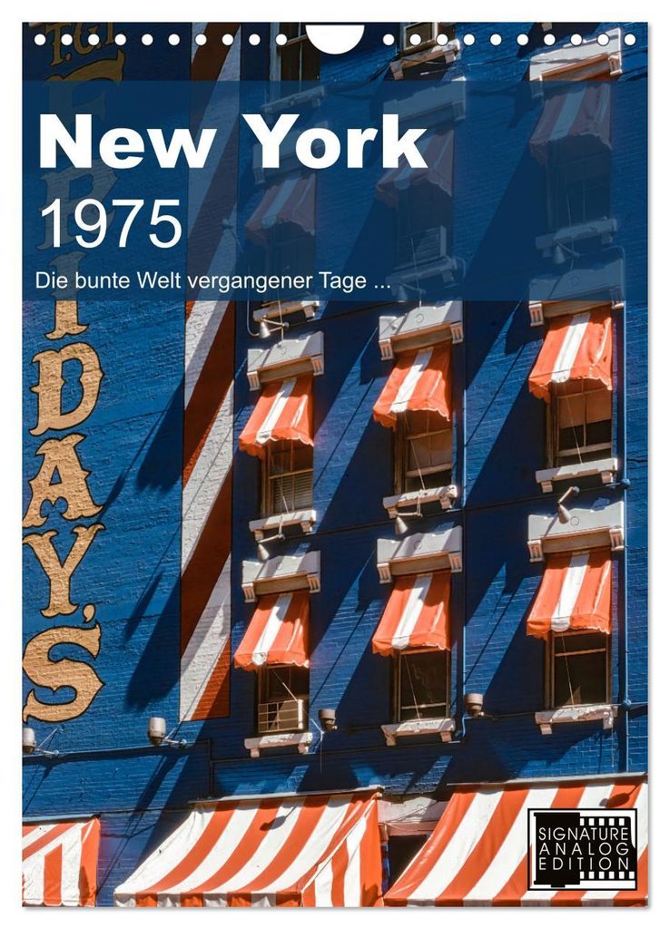 New York 1975 (Wandkalender 2027 DIN A4 hoch), CALVENDO Monatskalender