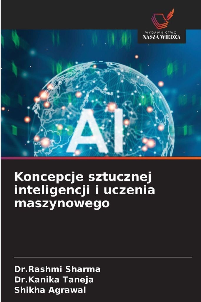 Koncepcje sztucznej inteligencji i uczenia maszynowego