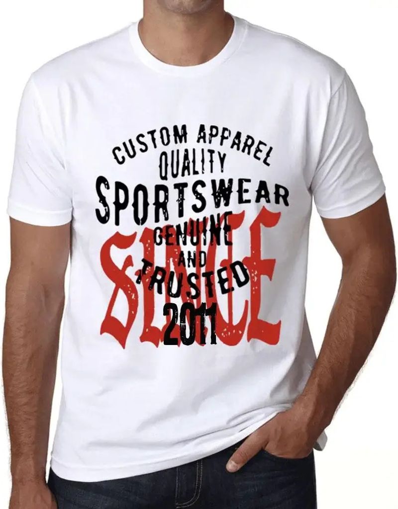 Herren Grafik T-Shirt Echte und vertrauenswürdige Sportbekleidung seit 2011 – Sportswear Genuine and Trusted Since 2011 – Geschenk 13. Geburtstag