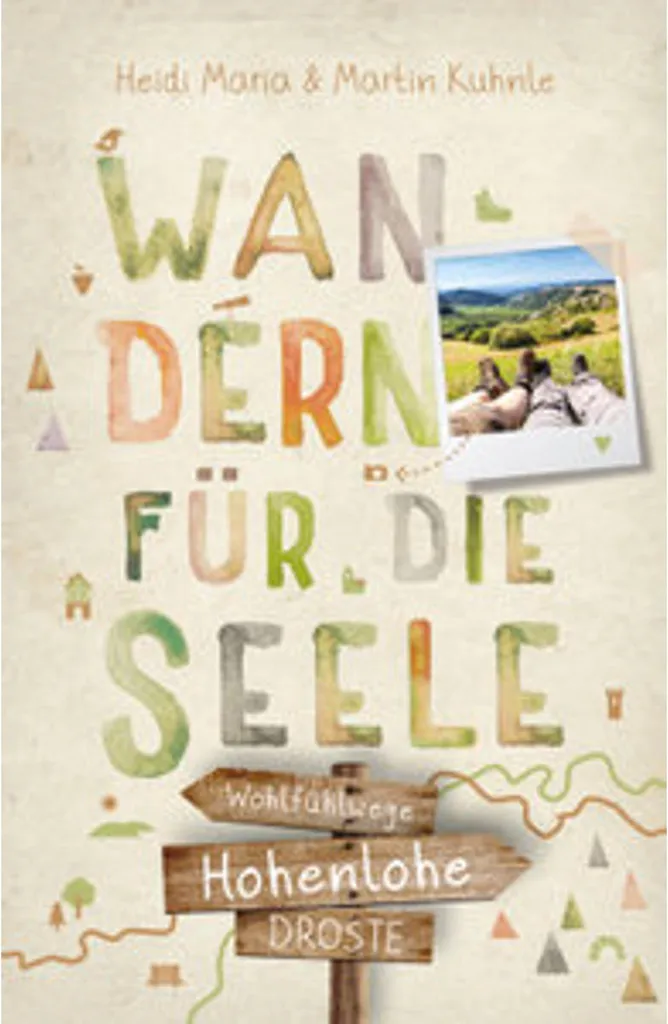 Guide Hohenlohe Wandern für die Seele : Itinéraires Calmes et Paysages
