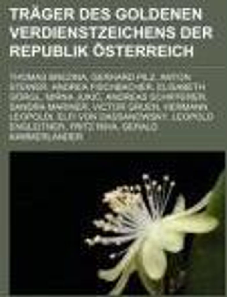 Träger des Goldenen Verdienstzeichens der Republik Österreich