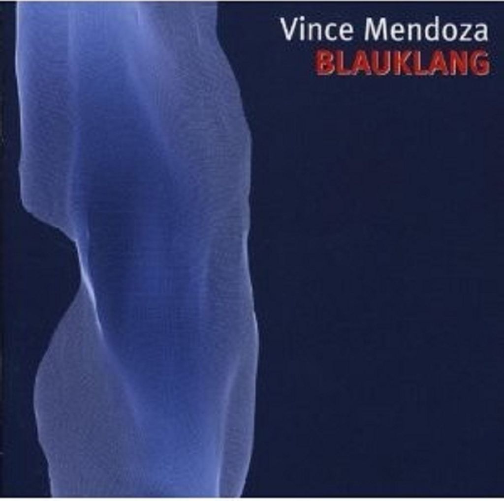 Mendoza,Vince-Blauklang
