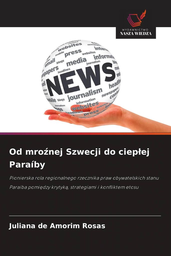 Od mro¿nej Szwecji do ciep¿ej Paraíby