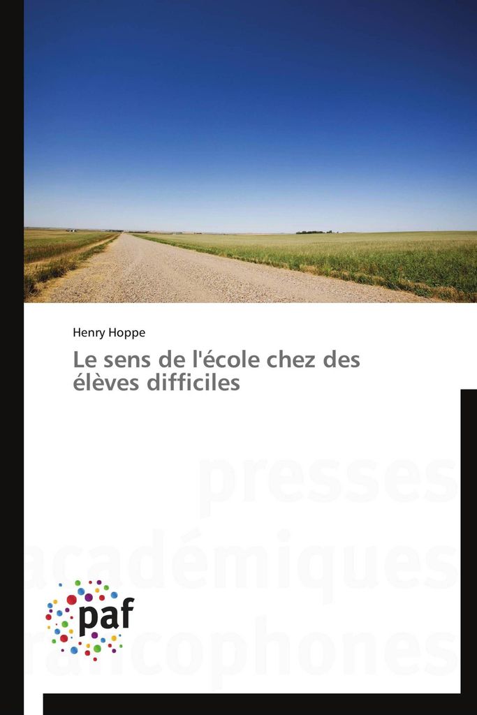 Le sens de l'école chez des élèves difficiles