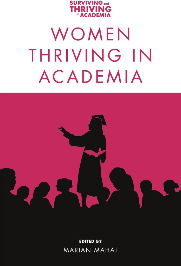 Women Thriving in Academia