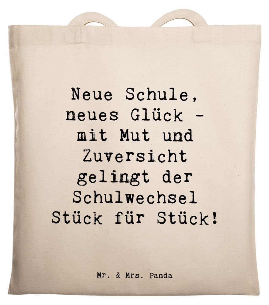 Mr. & Mrs. Panda Jutetasche Spruch Einen Schulwechsel bewältigen - Transparent - Geschenk, Schultasche, Mut, Mutmacher, Einkaufstasche, Zuversicht...