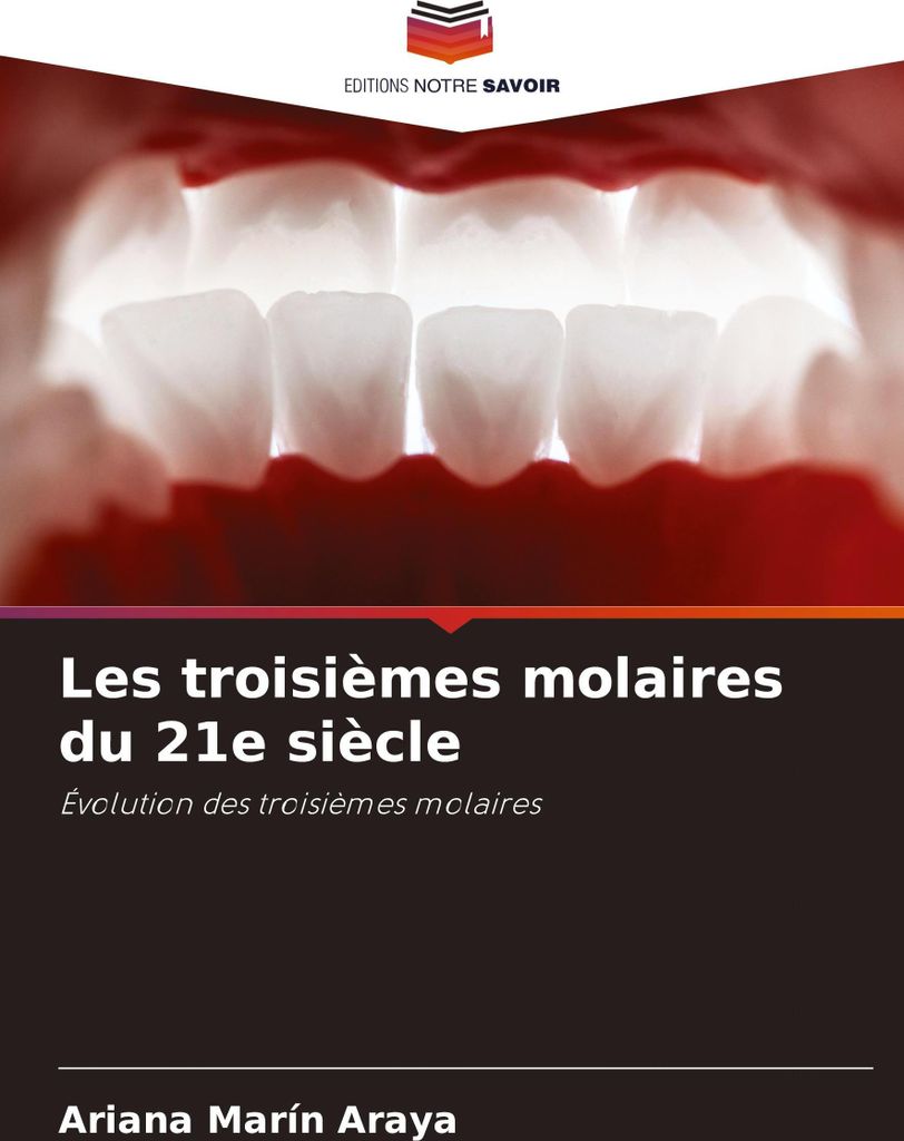Les troisièmes molaires du 21e siècle