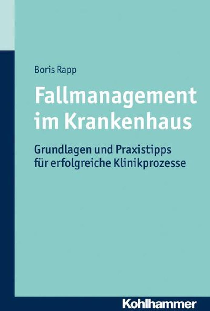 Fallmanagement im Krankenhaus