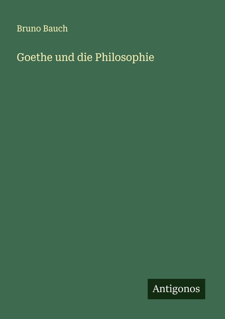 Goethe und die Philosophie