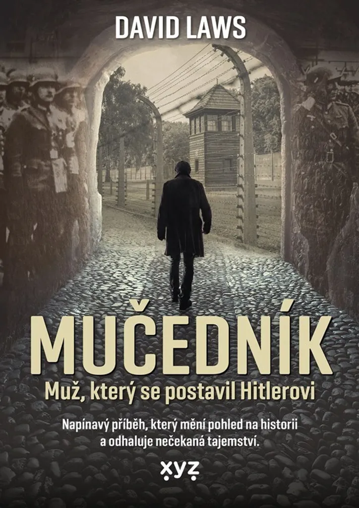 Mučedník David Laws : Livre d'Histoire Indispensable sur la Guerre 39-45