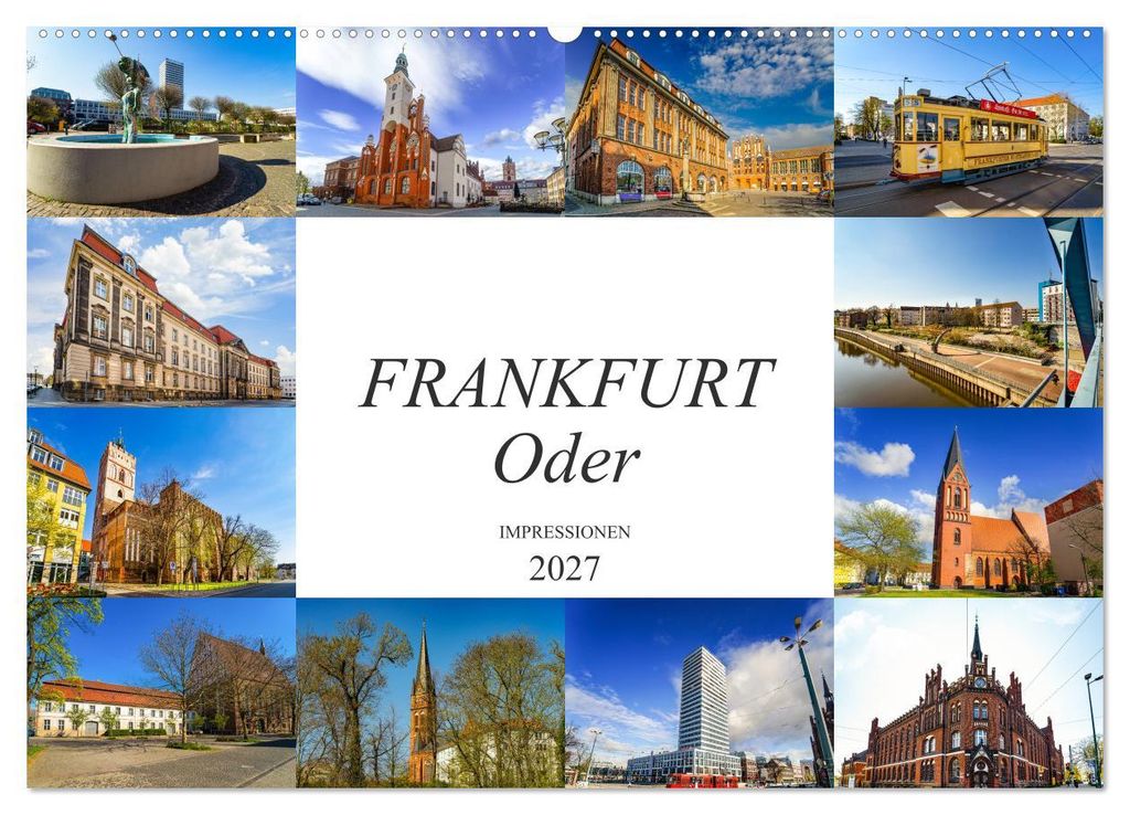 Frankfurt Oder Impressionen (Wandkalender 2027 DIN A2 quer), CALVENDO Monatskalender