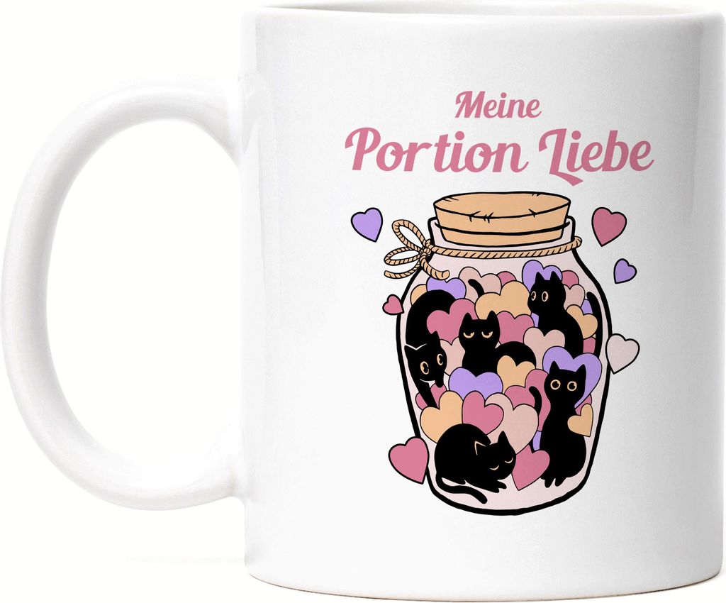 Meine Portion Liebe Tasse Weiß mit Katzen und Herzen Motiv für Katzenliebhaber Katzenliebe Miau Mieze Büsi