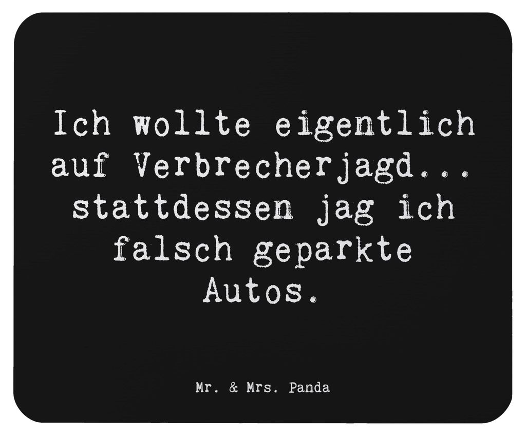 Mr. & Mrs. Panda Mousepad Spruch Polizist im Alltag - Schwarz - Geschenk, Berufsprodukte, Held, Berufe, Beruf, Verantwortung, Gemeinschaft, Mauspad...