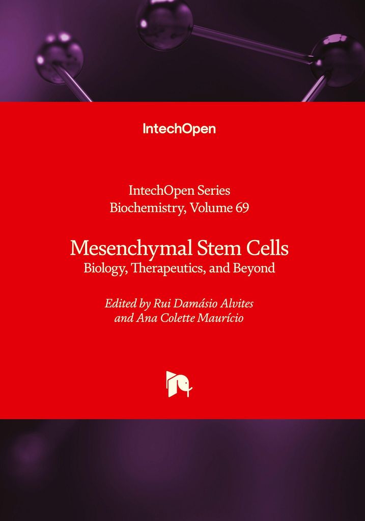 Mesenchymal Stem Cells - Biology, Therapeutics, and Beyond
