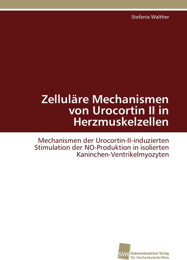 Zelluläre Mechanismen von Urocortin II in Herzmuskelzellen