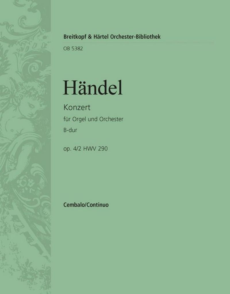 Konzert B-Dur op.4,2 HWV290 für Orgel und Orchester Cembalo