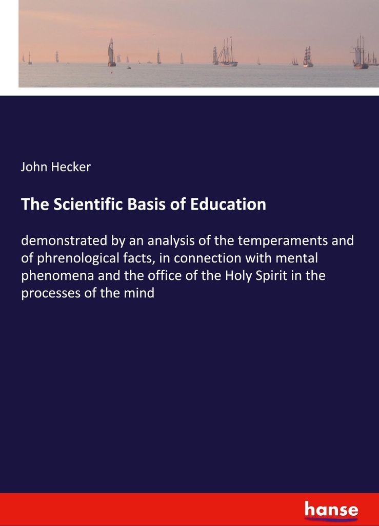 The Scientific Basis of Education
