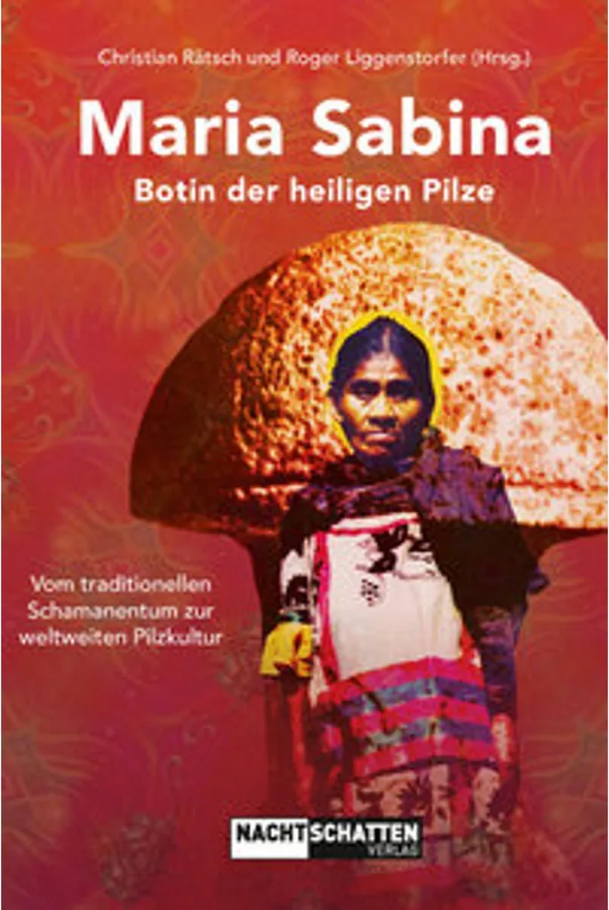 Ouvrage sur Maria Sabina - Botin der heiligen Pilze et champignons rituels