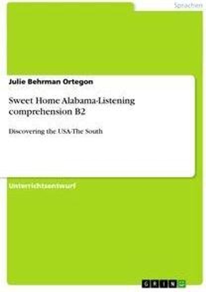 Sweet Home Alabama-Listening comprehension B2