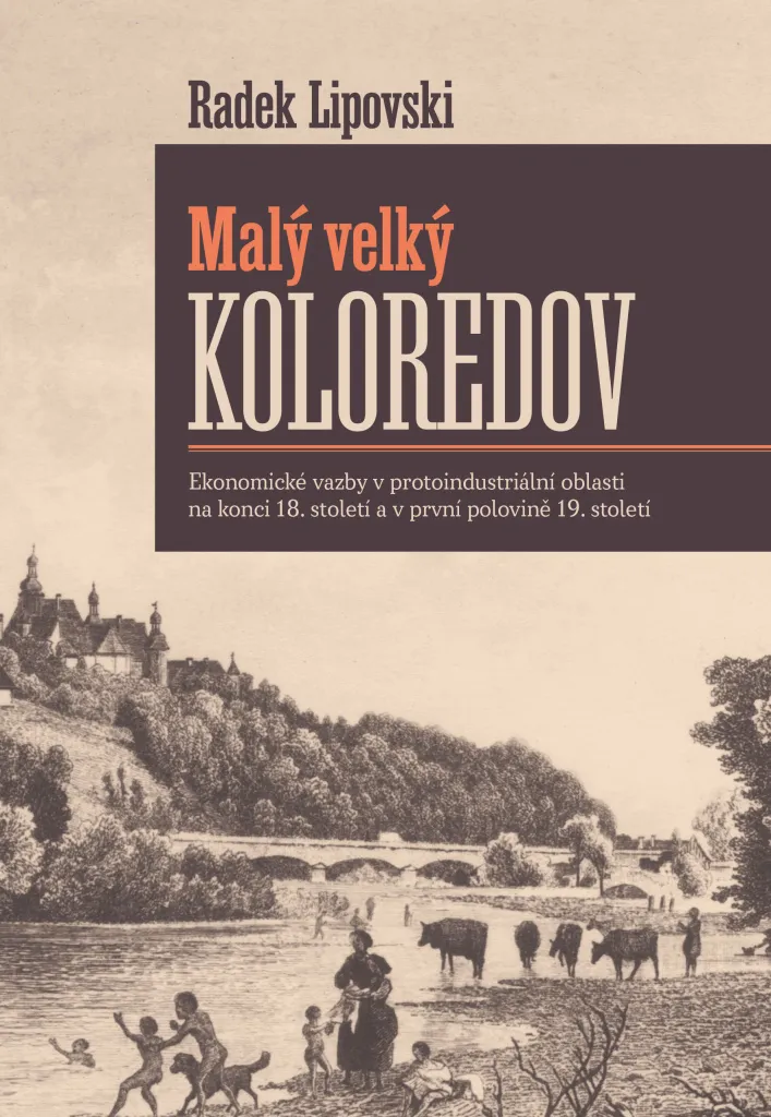 Livre Malý velký Koloredov : histoire économique protoindustrielle