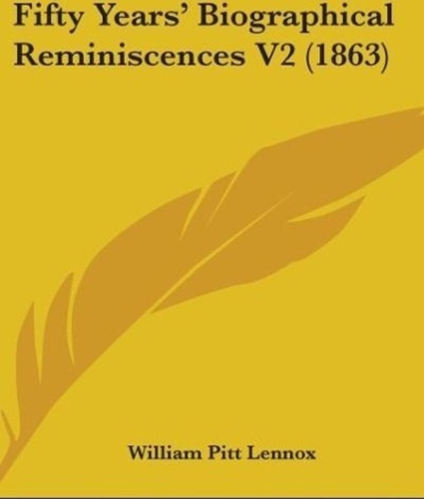 Fifty Years' Biographical Reminiscences V2 (1863)
