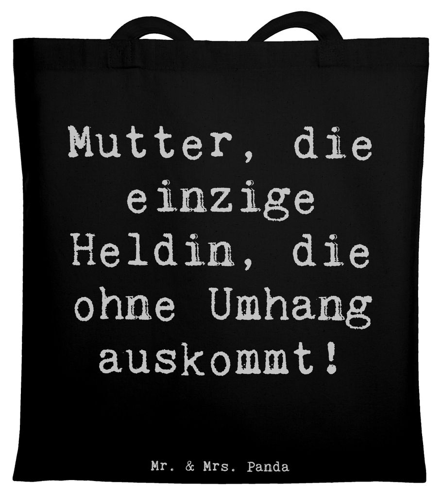 Mr. & Mrs. Panda Jutebeutel Spruch Heldin Mutter - Schwarz - Geschenk, Mutterliebe, Augenblicke, Weihnachten, herzerwärmende Sprüche, Laptoptasch...