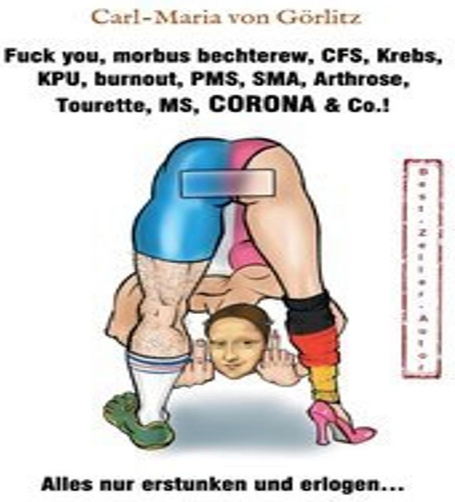 Fuck you, morbus bechterew, CFS, Krebs, KPU, burnout, PMS, SMA, Arthrose, Tourette, MS, CORONA & Co.!
