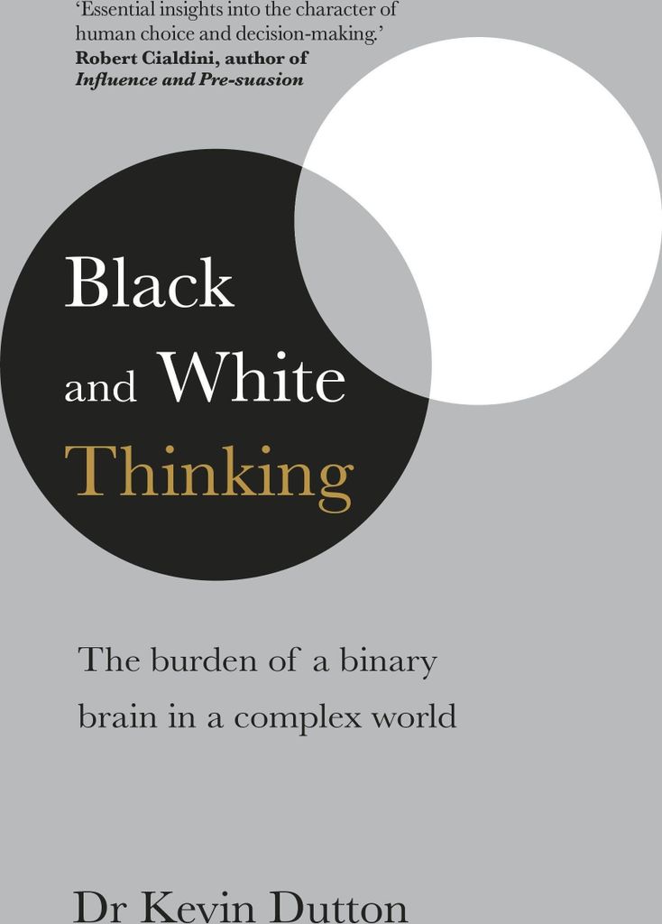 Black and White Thinking