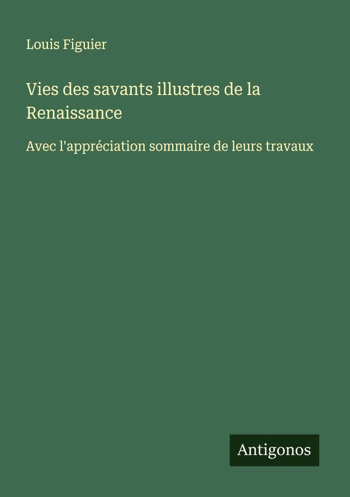 Leben berühmter Gelehrter der Renaissance