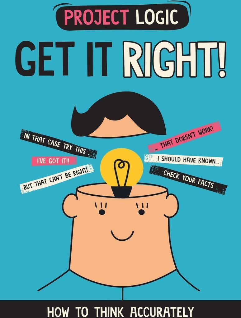 Project Logic: Get it Right!