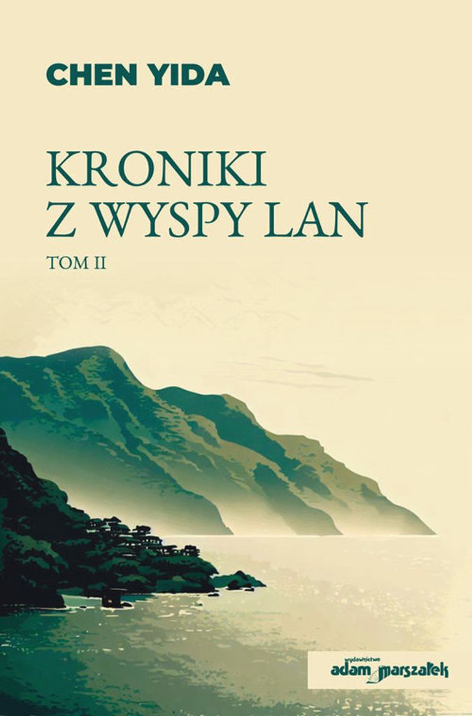 Kroniki z wyspy Lan Tom 2 - Yida Chen (Literatur, Gesellschaftsroman auf Polnisch)