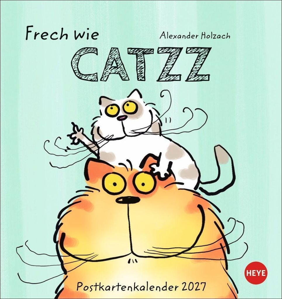 Heye Catzz 2027 Postkartenkalender mit 12 witzigen Katzenmotiven, Aufstell- & Wandkalender, 16 x 17 cm