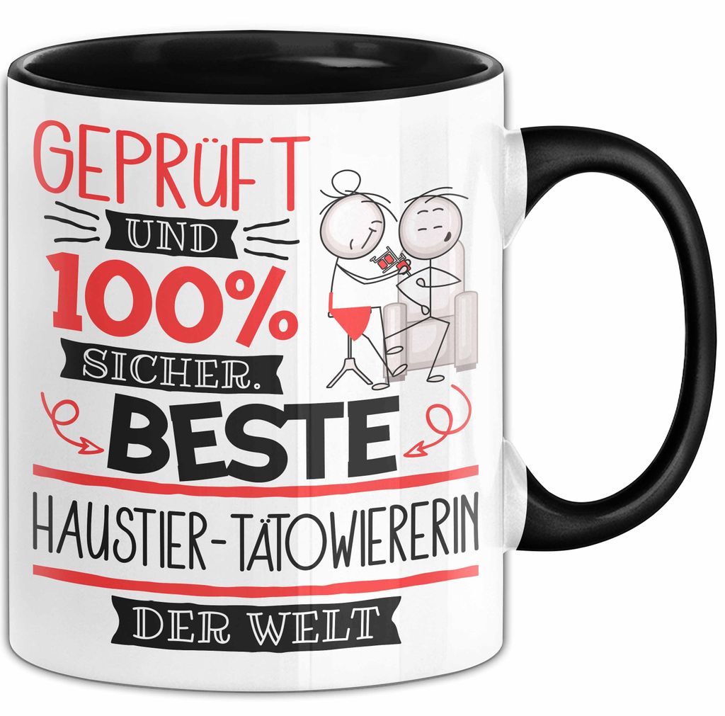 Beste Haustier-Tätowiererin Der Welt Tasse Geschenk für Eine Haustier-Tätowiererin Und Sicher Geschenkidee Geburtstag Weihnachten (Schwarz)