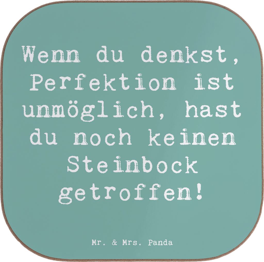 Mr. & Mrs. Panda Tischuntersetzer Spruch Steinbock Perfektion - Meeresbrise - Geschenk, Perfektionismus, Untersetzer Glas, für Gläser, gläserunt...