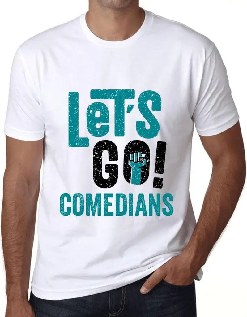 Herren Grafik T-Shirt Auf geht's Komödianten – Let's Go Comedians – Öko-Verantwortlich Vintage Jahrgang Kurzarm Lustige Druck Geburtstag Gesc...