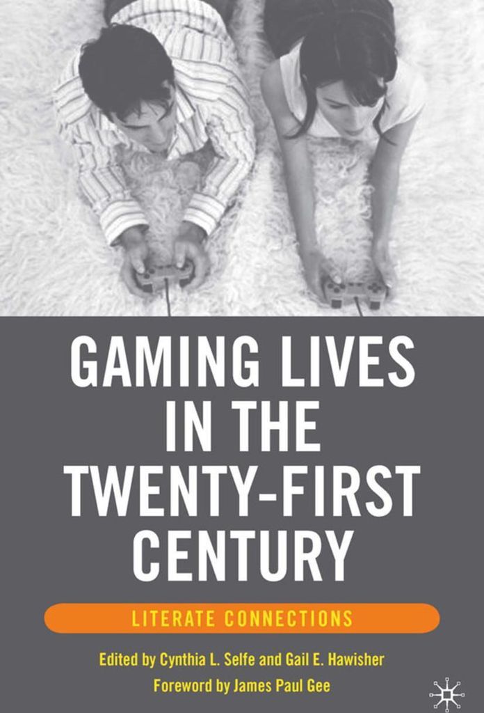 Gaming Lives in the Twenty-First Century: Literate Connections