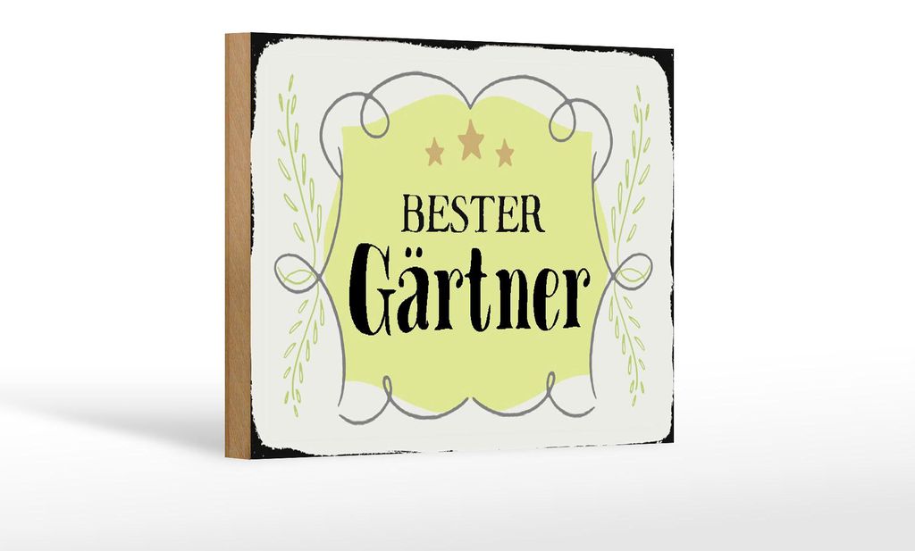 Holzschild Spruch 18x12cm bester Gärtner Schild