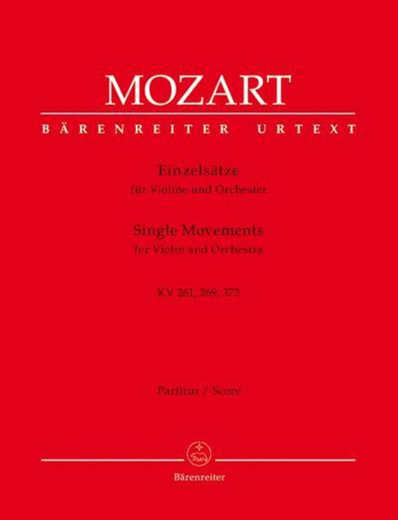 Einzelsätze KV261, KV269 und KV373für Violine und Orchester
