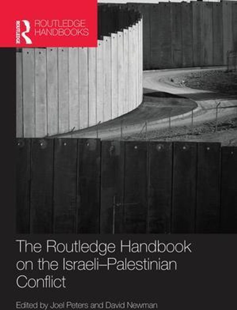 Routledge Handbook on the Israeli-Palestinian Conflict
